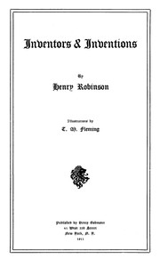 Inventors &amp; Inventions by Henry Robinson