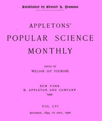 Appletons' Popular Science Monthly, March 1900 by Various