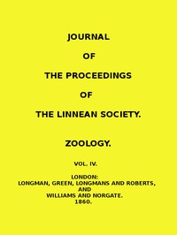 Journal of the Proceedings of the Linnean Society - Vol. 4