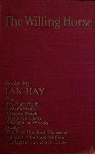 The Willing Horse: A Novel by Ian Hay