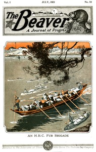 The Beaver, Vol. 1, No. 10, July, 1921 by Hudson's Bay Company