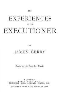 My Experiences as an Executioner by James Berry