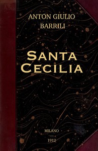 Santa Cecilia by Anton Giulio Barrili