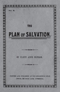 The Plan of Salvation by John Morgan