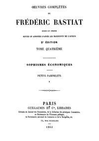 Œuvres Complètes de Frédéric Bastiat, tome 4 by Frédéric Bastiat