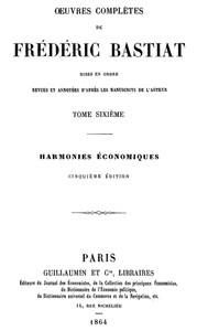 Œuvres Complètes de Frédéric Bastiat, tome 6 by Frédéric Bastiat