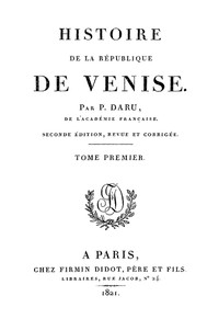 Histoire de la République de Venise (Vol. 1) by Daru