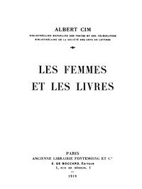 Les femmes et les livres by Albert Cim