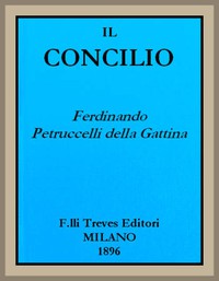 Il Concilio by Ferdinando Petruccelli della Gattina