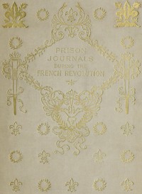 Prison Journals During the French Revolution by Duras