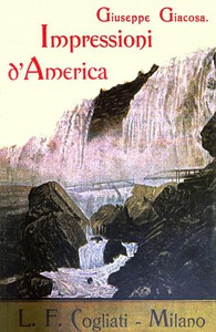 Impressioni d'America by Giuseppe Giacosa