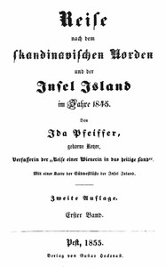 Reise nach dem skandinavischen Norden und der Insel Island im Jahre 1845. Erster