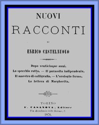 Nuovi racconti by Enrico Castelnuovo