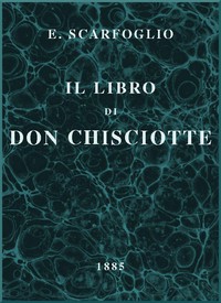 Il libro di Don Chisciotte by Edoardo Scarfoglio