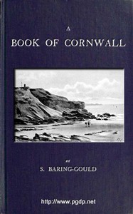 A Book of Cornwall by S. Baring-Gould