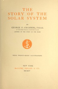 The Story of the Solar System by George F. Chambers