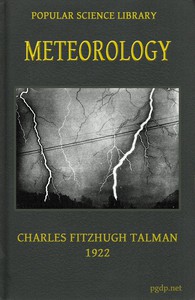 Meteorology: The Science of the Atmosphere by Charles Fitzhugh Talman