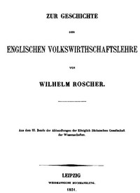 Zur Geschichte der englischen Volkswirthschaftslehre by Wilhelm Roscher