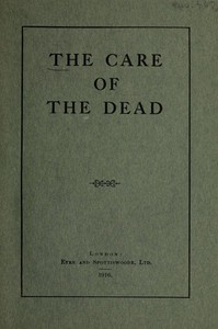 The Care of the Dead by Anonymous