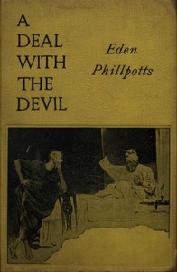 A Deal with the Devil by Eden Phillpotts