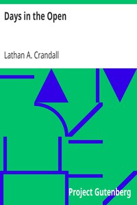 Days in the Open by Lathan A. Crandall