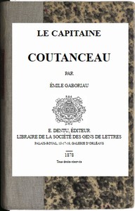 Le capitaine Coutanceau by Emile Gaboriau