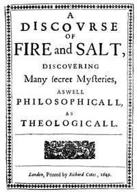 A Discovrse of Fire and Salt by Blaise de Vigenère