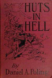 Huts in Hell by Daniel A. Poling