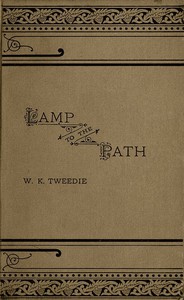 A Lamp to the Path by W. K. Tweedie