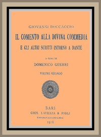 Il Comento alla Divina Commedia, e gli altri scritti intorno a Dante, vol. 2