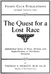 The Quest for a Lost Race by Thomas Edward Pickett