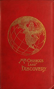 Mr. Oseba's Last Discovery by George W. Bell