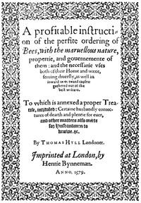 A Profitable Instruction of the Perfite Ordering of Bees by Thomas Hill