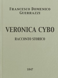 Veronica Cybo by Francesco Domenico Guerrazzi