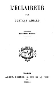 L'éclaireur by Gustave Aimard