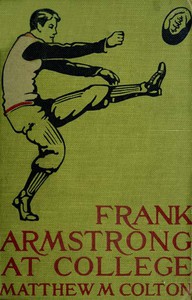 Frank Armstrong at College by Matthew M. Colton