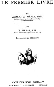 Le Premier Livre by Albert A. Méras and B. Méras