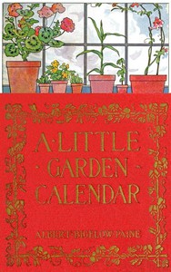 A Little Garden Calendar for Boys and Girls by Albert Bigelow Paine