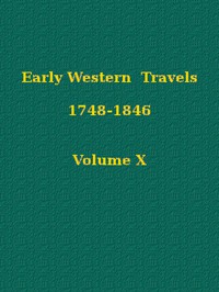 Hulme's Journal, 1818-19; Flower's Letters from Lexington and the Illinois,