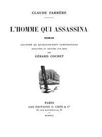 L'homme qui assassina: Roman by Claude Farrère