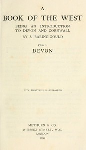 A Book of the West. Volume 1: Devon by S. Baring-Gould