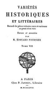 Variétés Historiques et Littéraires (07/10) by Edouard Fournier