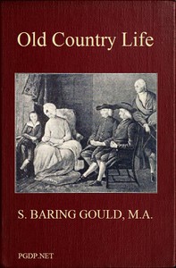 Old Country Life by S. Baring-Gould