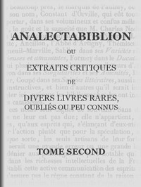 Analectabiblion, Tome 2 (of 2) by Du Roure