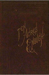 Ten Acres Enough by Edmund Morris