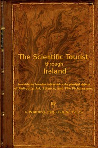 The Scientific Tourist through Ireland by Thomas Walford