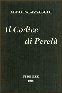 Il codice di Perelà by Aldo Palazzeschi