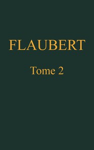 Œuvres complètes de Gustave Flaubert, tome 2: Salammbô by Gustave Flaubert