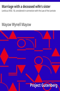 Marriage with a deceased wife's sister by Mayow Wynell Mayow