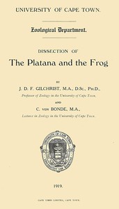 Dissection of the Platana and the Frog by Cecil von Bonde and J. D. F. Gilchrist